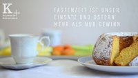 Fastenzeit-Spot: Fastenzeit ist unser Einsatz und Ostern mehr als nur Gewinn